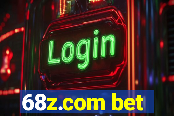 68z.com bet